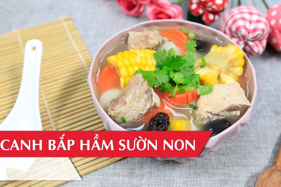 Canh bắp hầm sườn non